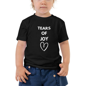 Tears of Joy | Toddler Short Sleeve Tee